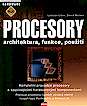 Procesory  Architektúra, funkce, použití